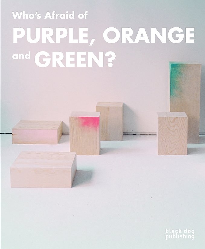 Who's Afraid of Purple, Orange and Green?