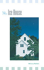 Ice House, The Ice House, The