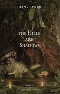 Hills Are Shadows, The: Book Two, A Girl Called Tennyson Series Hills Are Shadows, The: Book Two, A Girl Called Tennyson Series