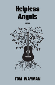 Helpless Angels: Poems Helpless Angels: Poems