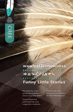 Funny Little Stories (Memoir 1: First Nations Language Reader)