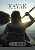 Kayak, The Kayak, The