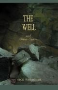 Well and Other Stories, The Well and Other Stories, The