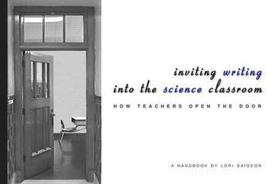 Inviting Writing Into the Science Classroom