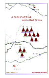 Gold Cuff Link and a Red Dress, A Gold Cuff Link and a Red Dress, A