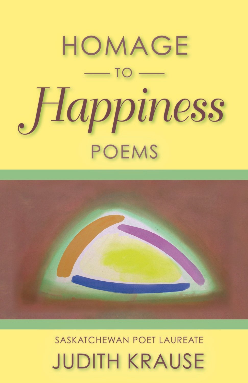 Homage to Happiness: Poems Homage to Happiness: Poems