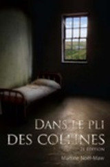 Dans Le Pli Des Collines, 2e Edition