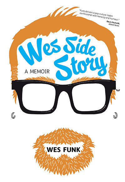 Wes Side Story: A Memoir Wes Side Story: A Memoir