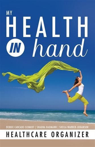 My Health in Hand: Healthcare Organizer My Health in Hand: Healthcare Organizer