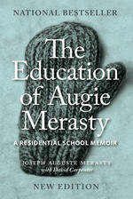 Education of Augie Merasty , The (New Edition) Education of Augie Merasty , The (New Edition)