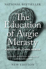 Education of Augie Merasty , The (New Edition)