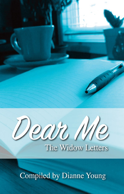 Dear Me: The Widow Letters Dear Me: The Widow Letters