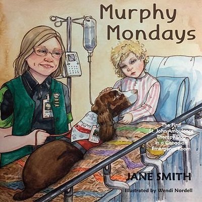 Murphy Mondays: The First St. John Ambulance Therapy Dog in a Canadian Emergency Room
