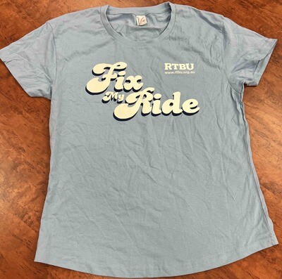 Fix My Ride T-Shirt (Womens)