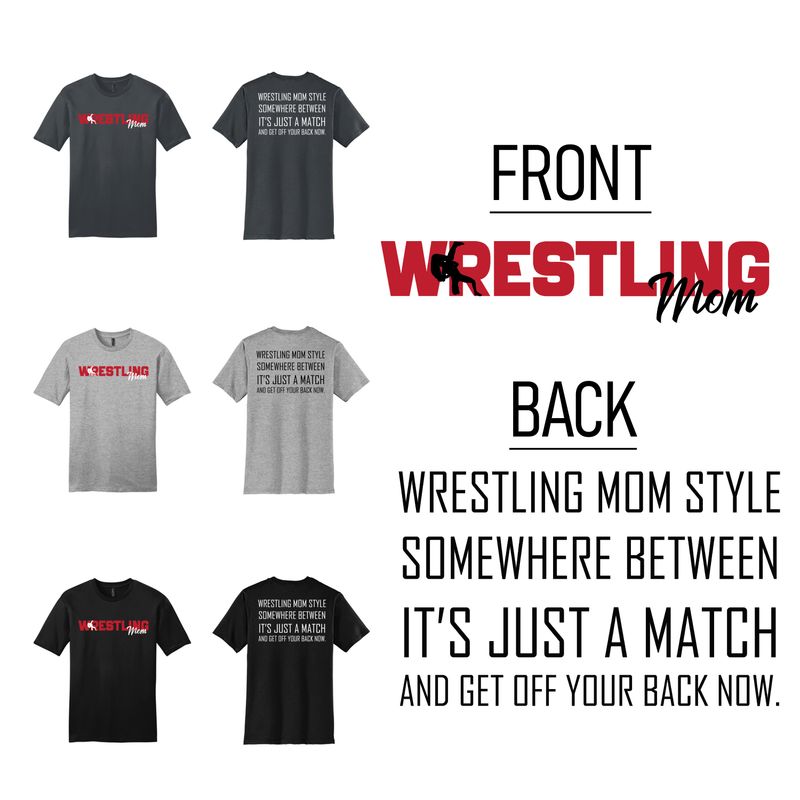 WRESTLING MOM DESIGN 1 T-shirt