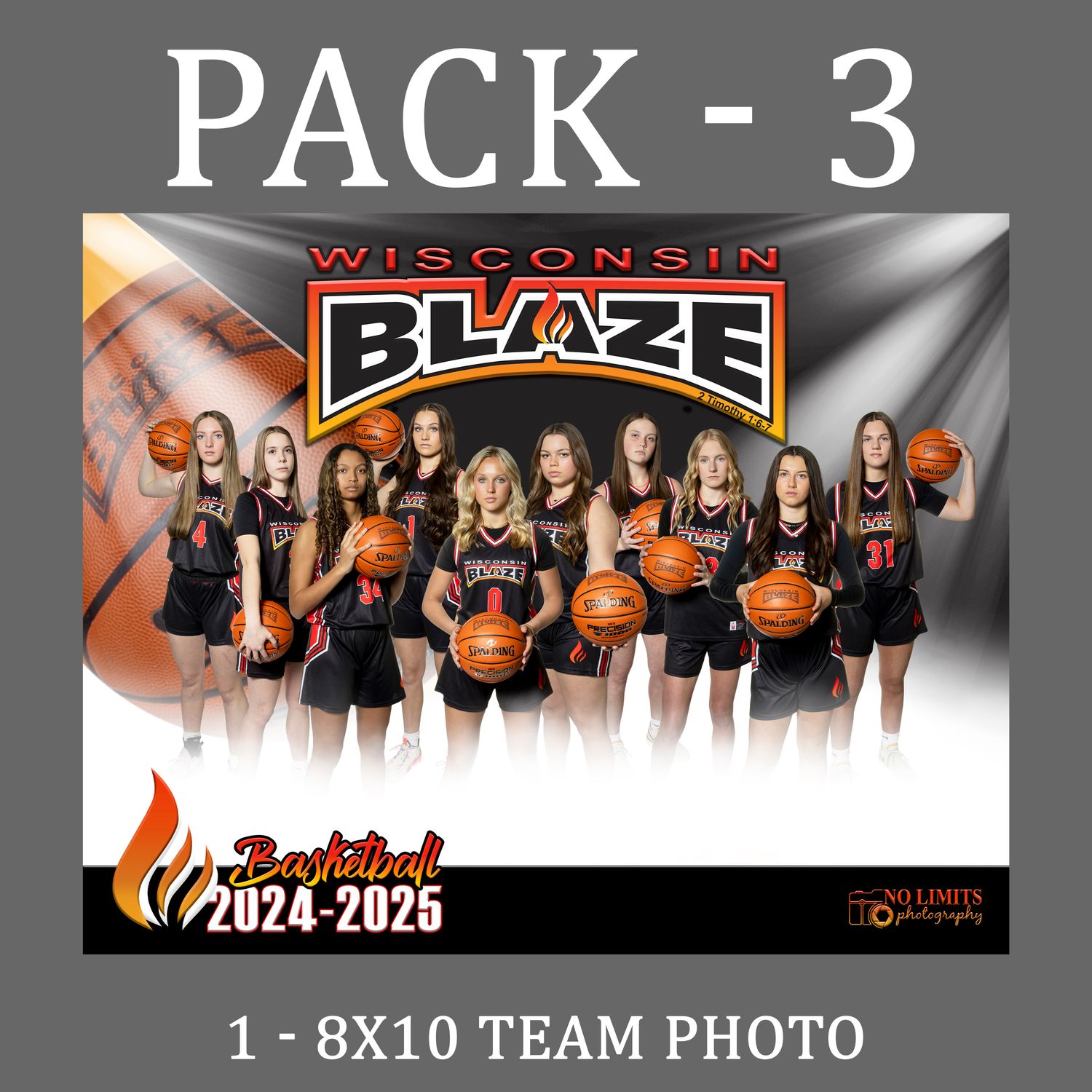 Blaze PACK #3 -  8X10 Team Photo Print Only