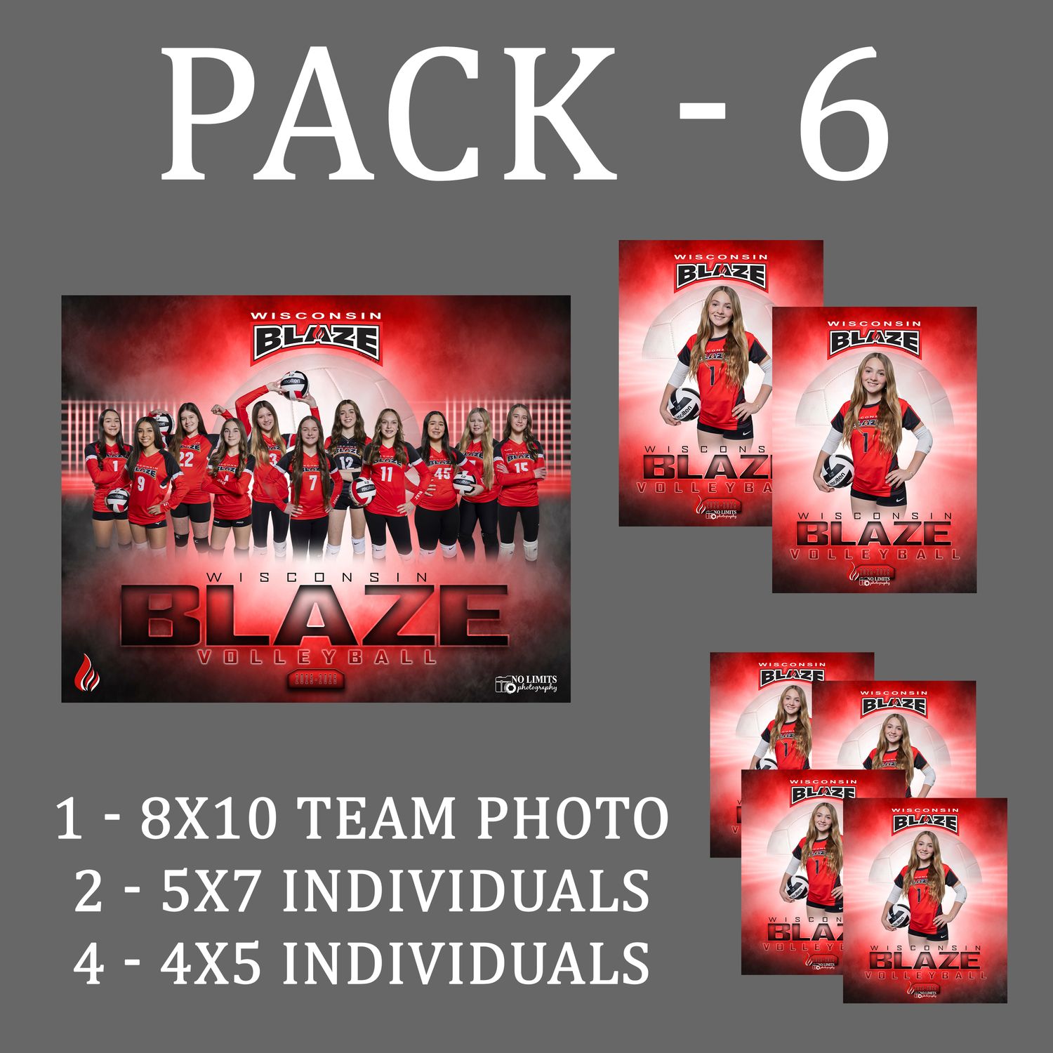Blaze PACK #6 - **GREAT VALUE** 8X10 Teammate Pack