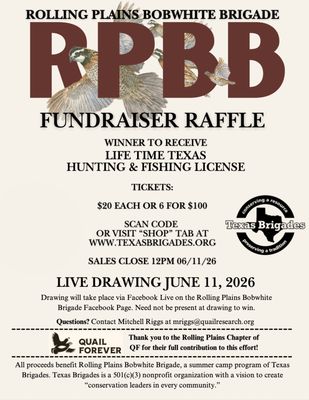 2026 Rolling Plains Bobwhite Brigade Raffle