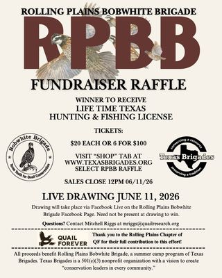 2026 Rolling Plains Bobwhite Brigade Raffle
