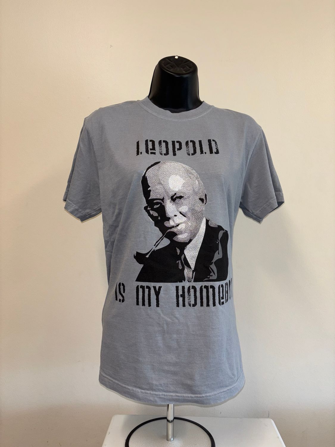 Leopold Is My Homeboy T-Shirt