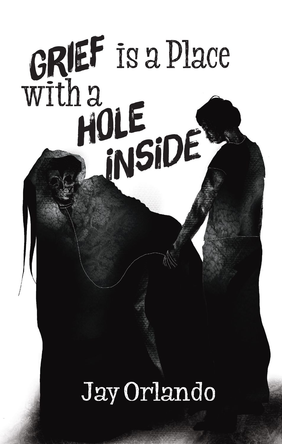 Grief is a Place with a Hole Inside