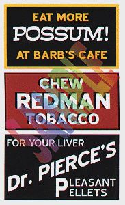 Blair Barn Sign Decals -- Set #1 - Eat More Possum, Chew Redman, Dr. Pierce (184-2250)
