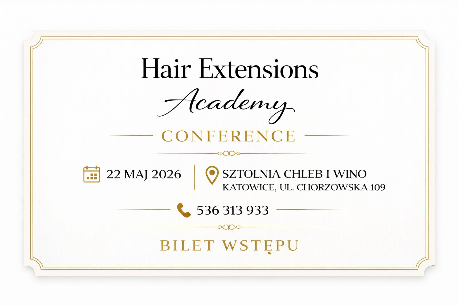 Bilet z udzieloną zniżką- Hair Extensions Academy Conference