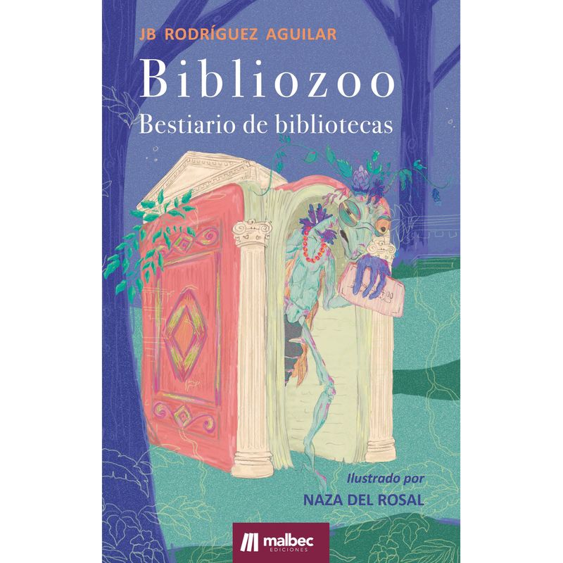 Bibliozoo: bestiario de bibliotecas