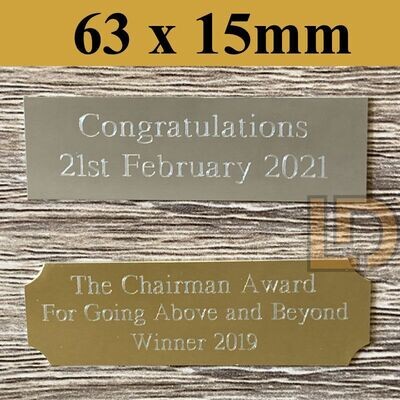 Engraved Plaque 63 x 15mm