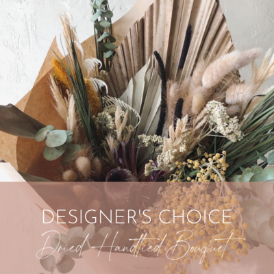 DESIGNER'S CHOICE - DRIED HANDTIED BOUQUET
