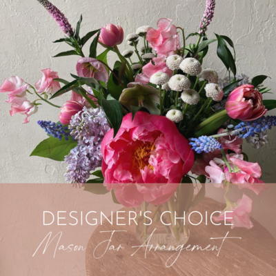 DESIGNER&#39;S CHOICE - MASON JAR ARRANGEMENT