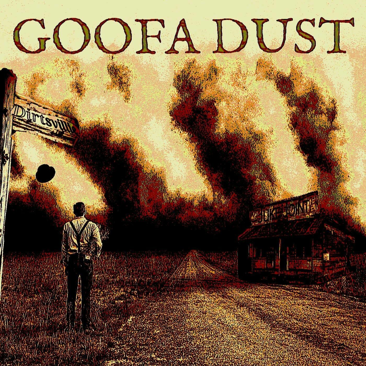 Goofa Dust EP