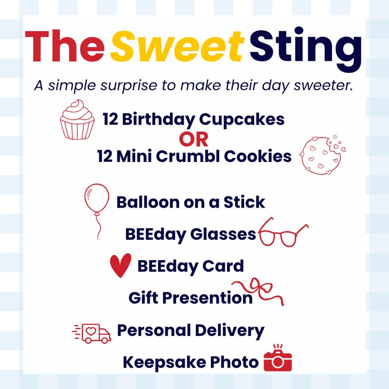 Happy BEEday Delivery - The Sweet Sting