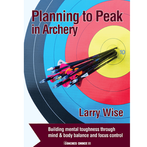 Planning to Peak in Archery