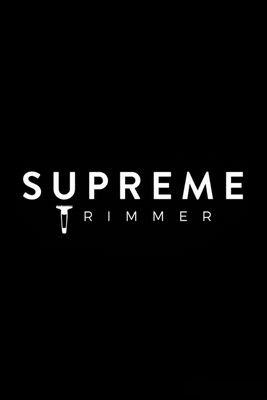 Supreme Trimmer