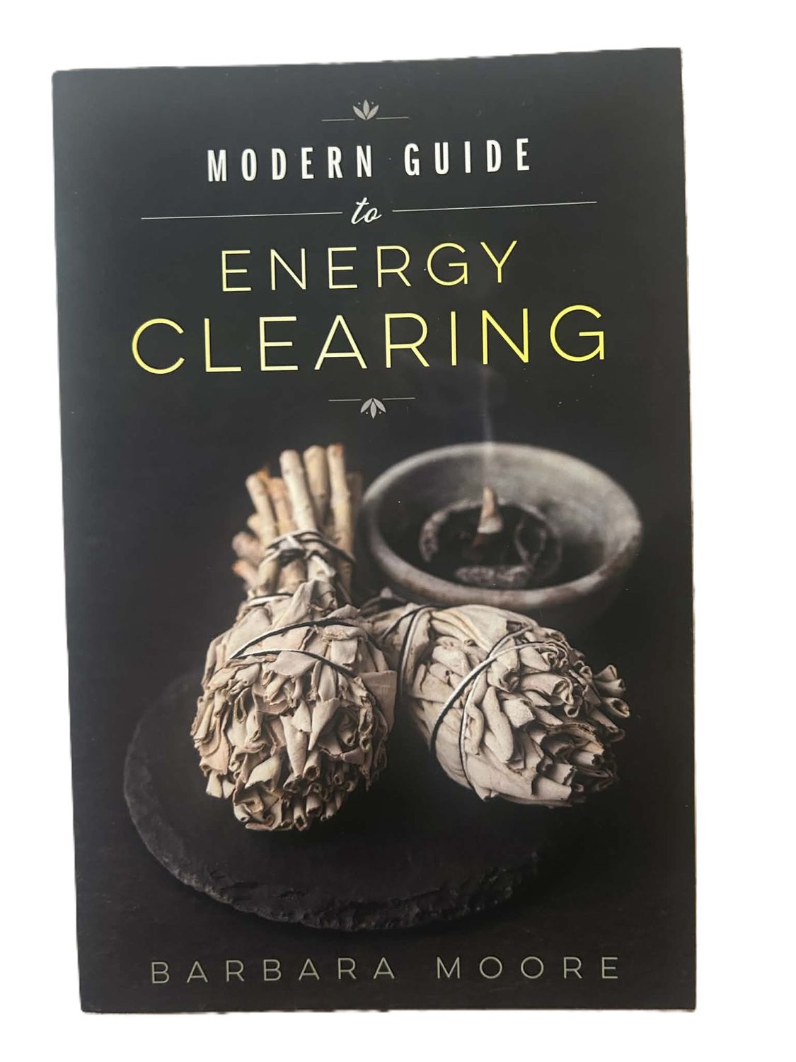 Modern Guide to Energy Clearing book