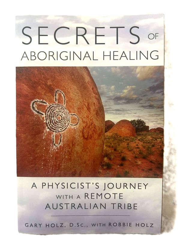 Secrets of Aboriginal Healing book