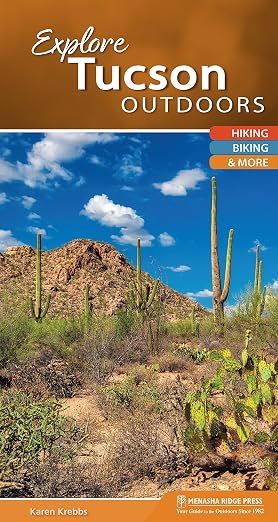 Explore Tucson Outdoors