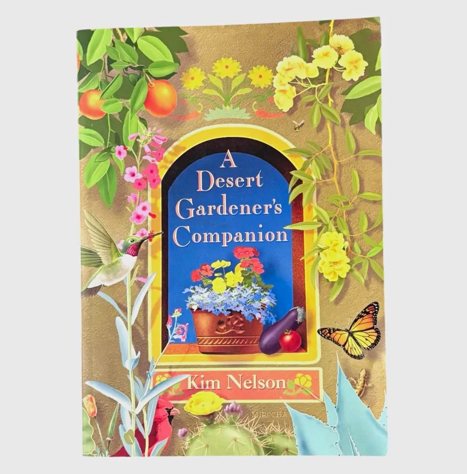 A Desert Gardener's Companion