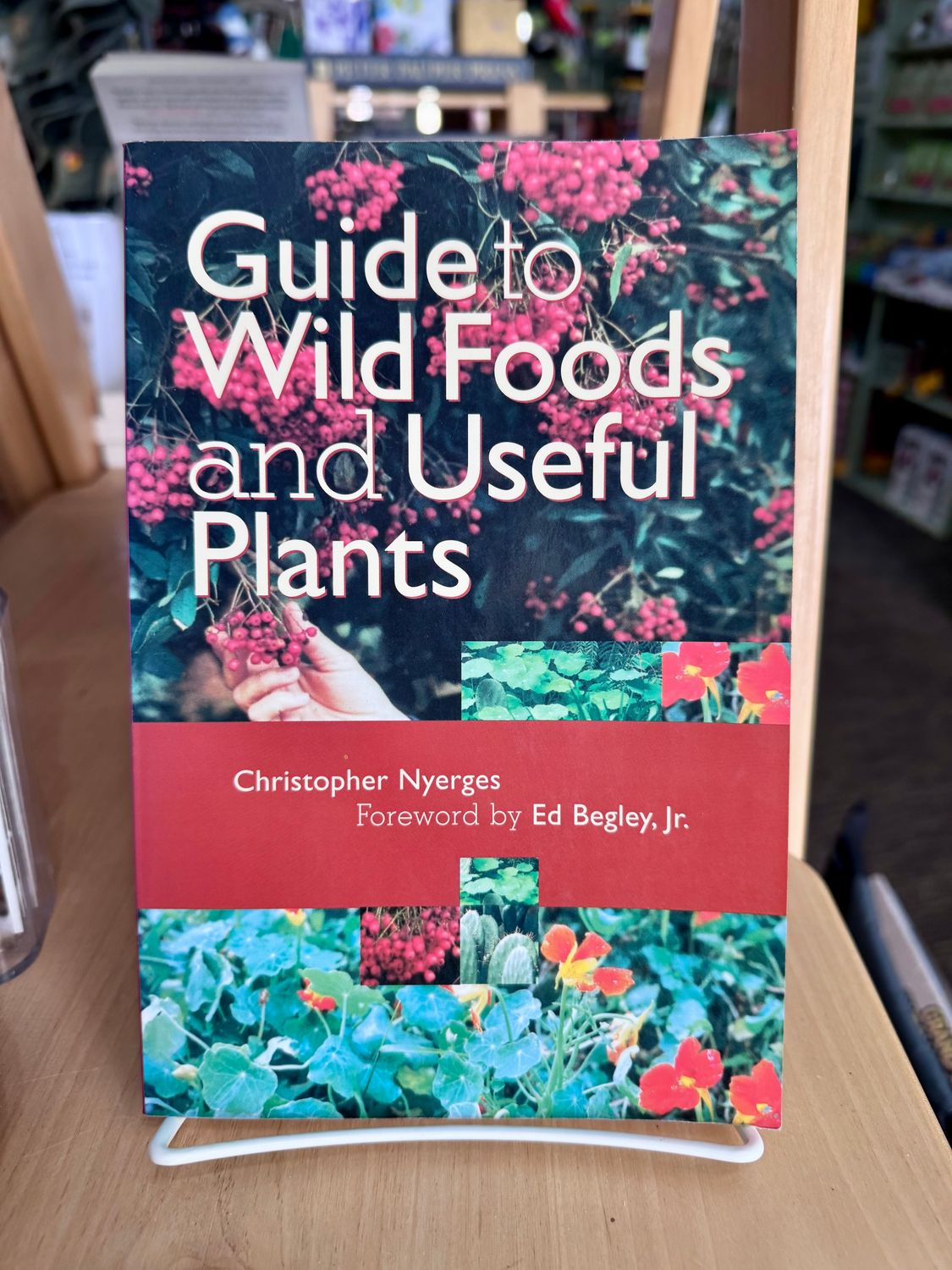 Guide To Wild Foods and Useful Plants