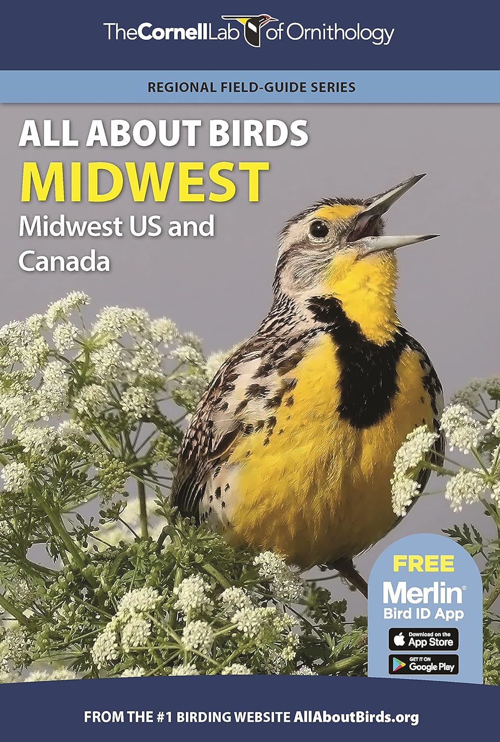 All About Birds: Midwest (Cornell Lab of Ornithology)
