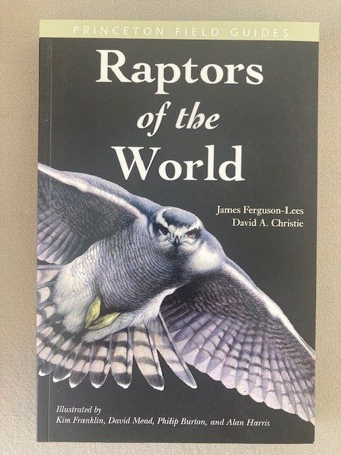 Princeton Field Guides Raptors of the World