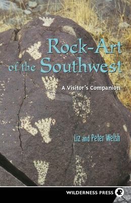 Rock-Art of the Southwest: A Visitor's Companion