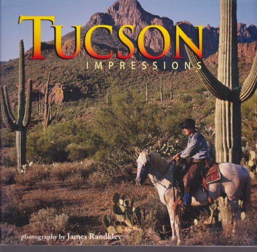 Tucson Impressions
