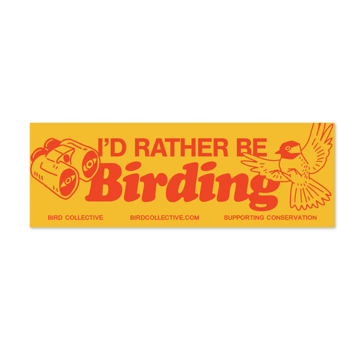 Rather Be Birding Bumper Sticker