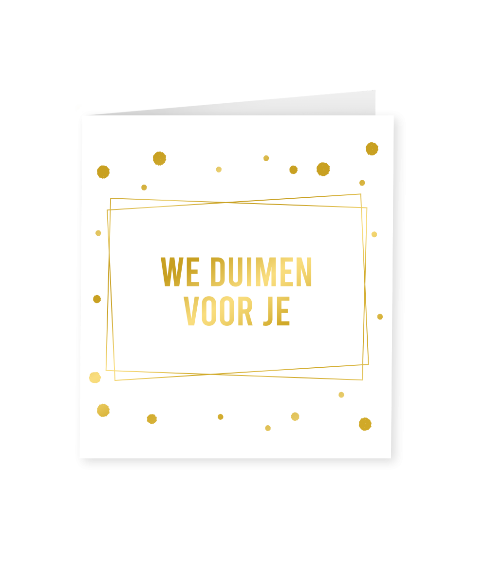 Wenskaart - We Duimen Voor Je