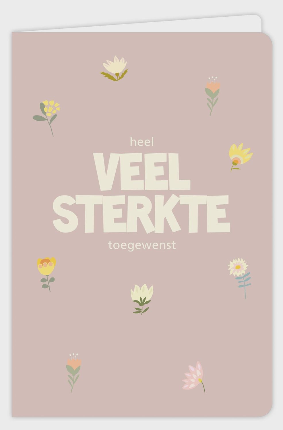 Wenskaart - Flow - Veel Sterkte