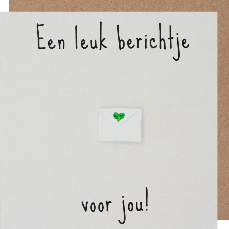 Wenskaart - Leuk Berichtje