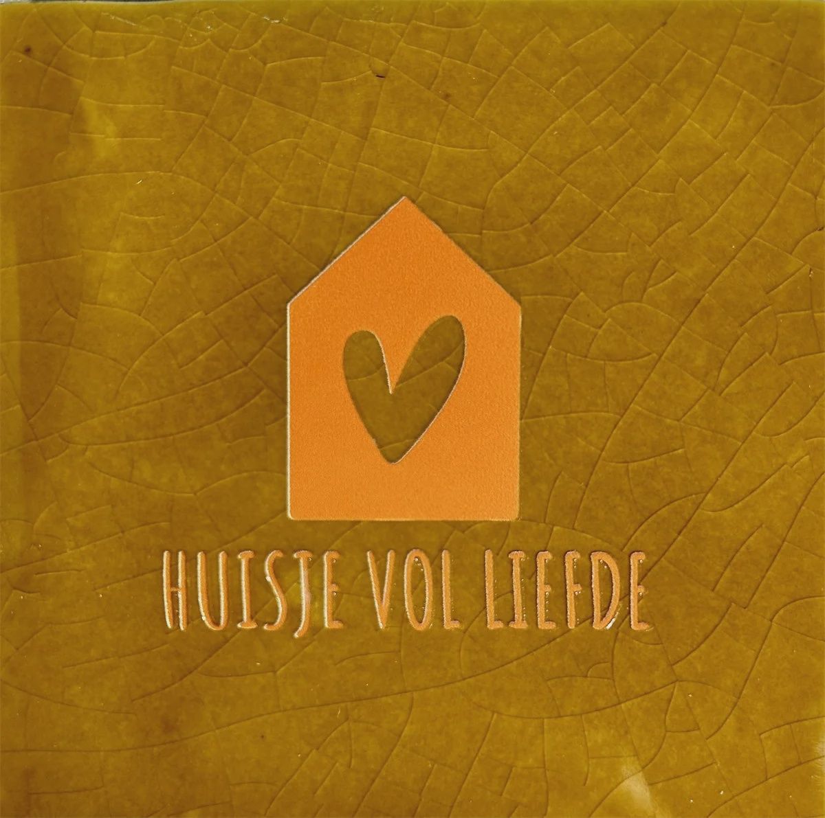 Tegeltje - Huisje vol liefde - Oker/oranje