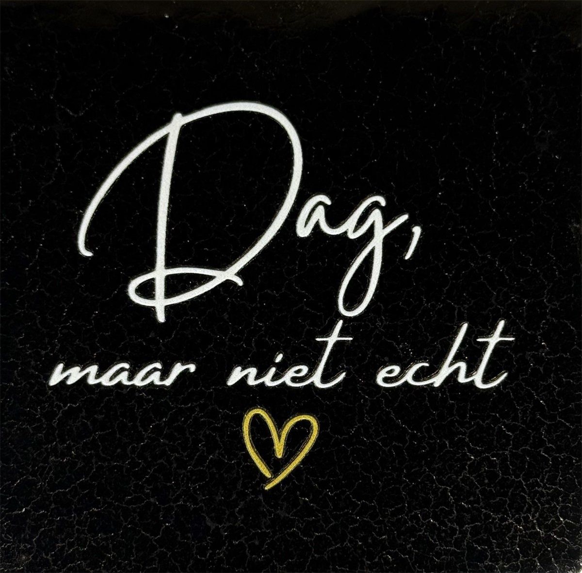 Tegeltje - Dag, maar niet echt - Goud/Crème